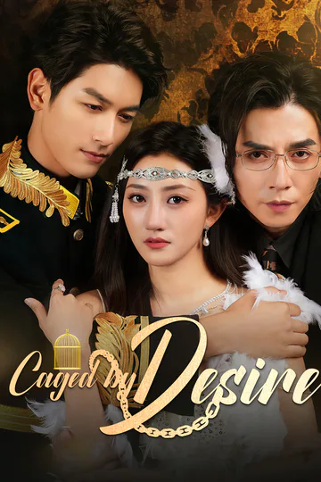Caged by Desire poster