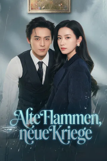 Poster von Alte Flammen, neue Kriege