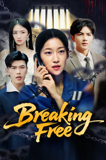 Breaking Free poster