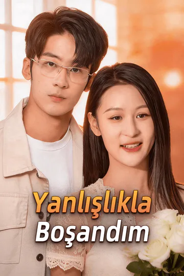 Yanlışlıkla Boşandım afişi