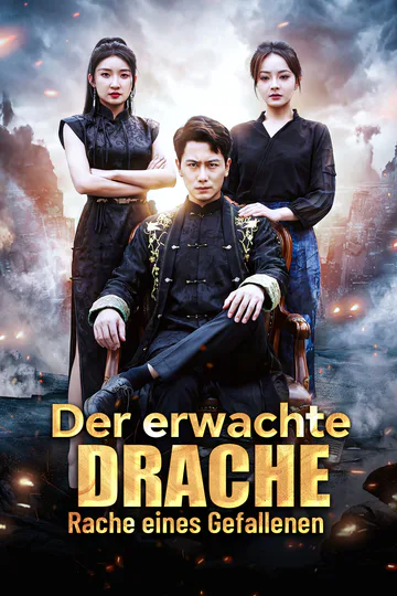 Poster von [Synchron] Der erwachte Drache: Rache eines Gefallenen