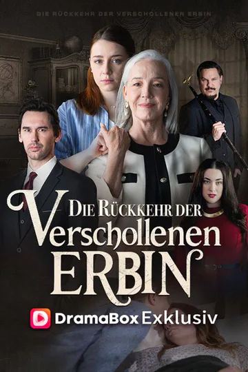 Poster von Die Rückkehr der verschollenen Erbin