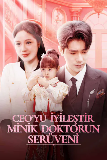 CEO’YU İYİLEŞTİR MİNİK DOKTORUN SERÜVENİ afişi