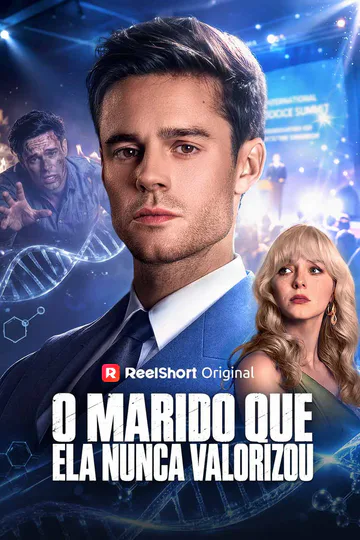 Pôster de O Marido Que Ela Nunca Valorizou