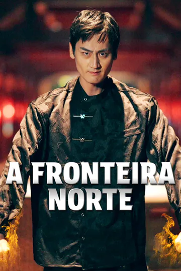 Pôster de A Fronteira Norte-1