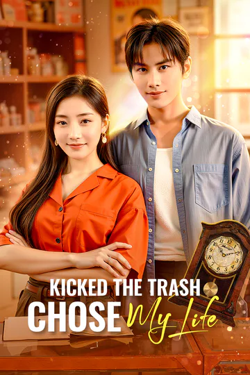 Kicked the Trash, Chose My Life poster