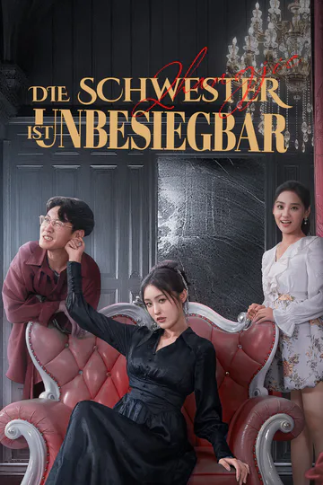 Poster von Die Schwester ist unbesiegbar