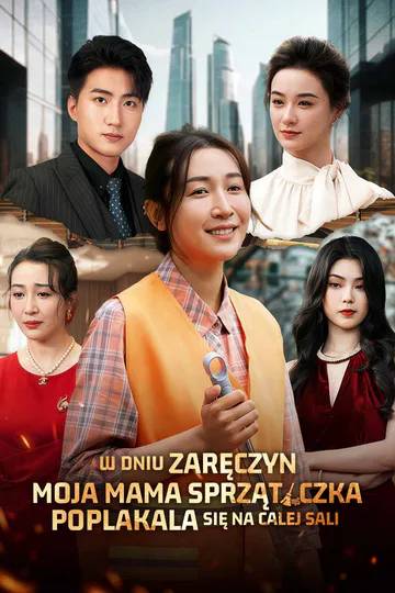 Plakat serialu W dniu zaręczyn moja mama sprzątaczka popłakała się na całej sali