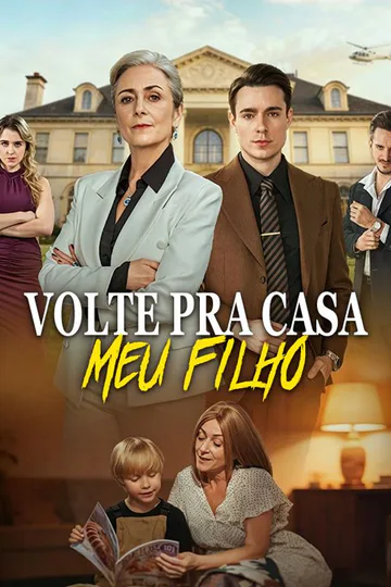 Pôster de Volte pra Casa, Meu Filho