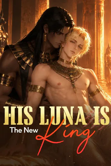 His Luna Is The New King poster