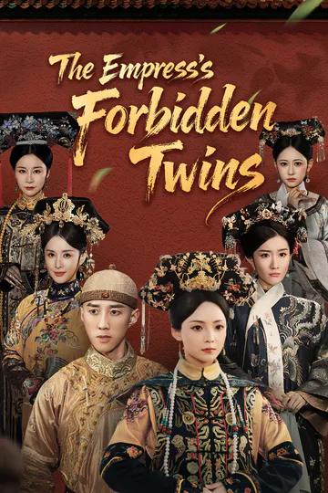 [Dubbed]The Empress's Forbidden Twins poster