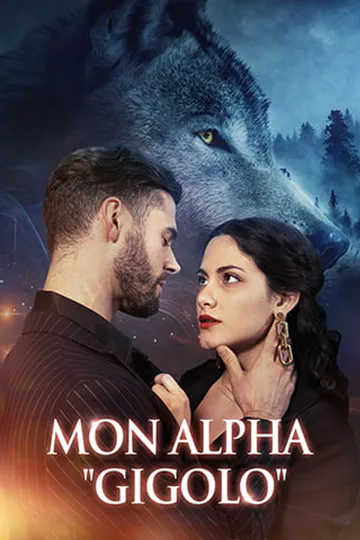 Affiche de Mon Alpha "Gigolo"
