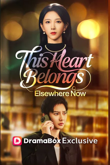 This Heart Belongs Elsewhere Now(DUBBED) poster
