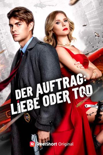 Poster von Der Auftrag: Liebe oder Tod