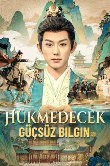 Hükmedecek Güçsüz Bilgin afişi