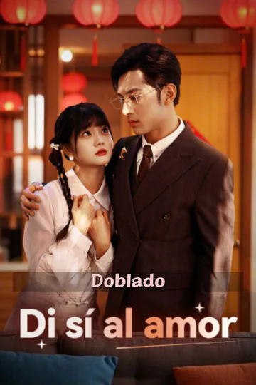 Póster de (Doblado)Di sí al amor