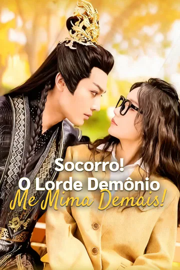 Pôster de Socorro! O Lorde Demônio me Mima Demais!-1