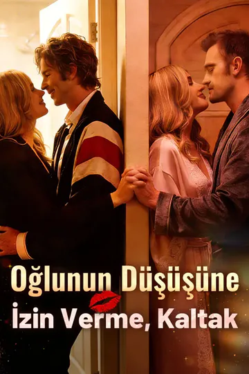 Oğlunun Düşüşüne İzin Verme, Kaltak afişi
