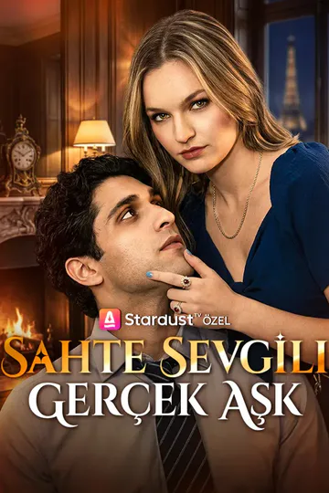 Sahte Sevgili gerçek aşk afişi