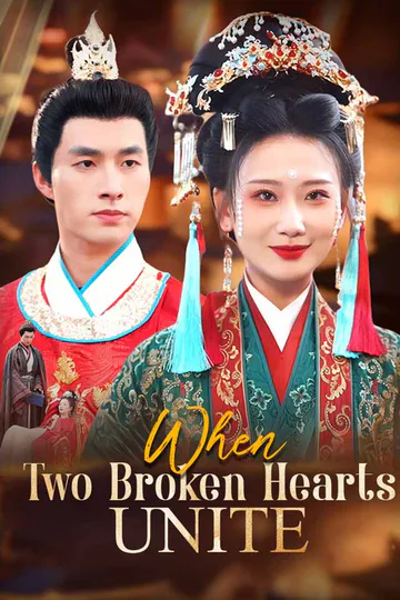 When Two Broken Hearts Unite poster