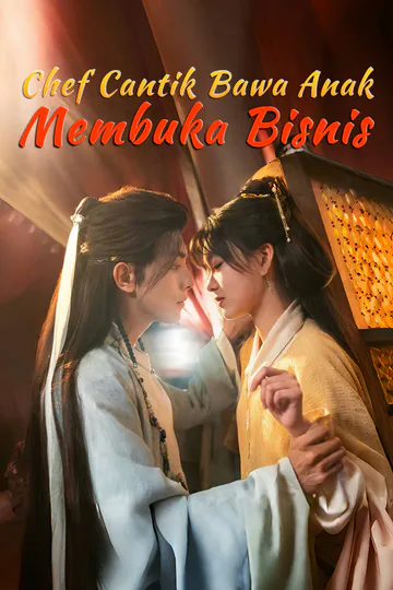 Poster Chef Cantik Bawa Anak Membuka Bisnis