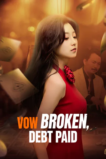 Vow Broken, Debt Paid poster