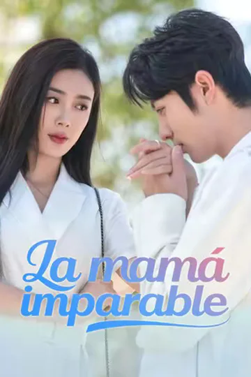 Póster de (Doblado) La mamá imparable