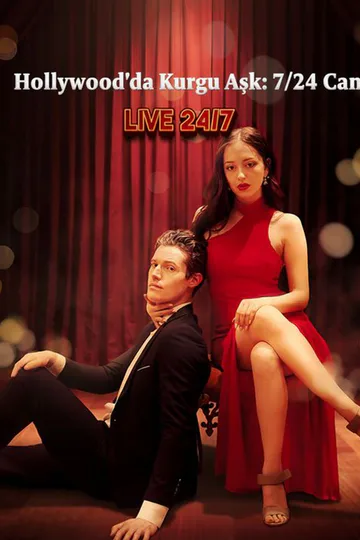 Hollywood'da Kurgu Aşk: 7/24 Canlı afişi