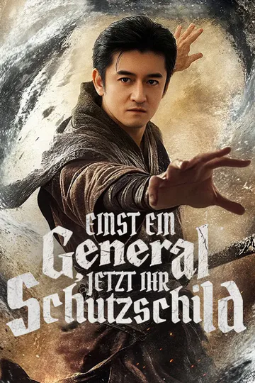 Poster von Einst ein General, jetzt ihr Schutzschild