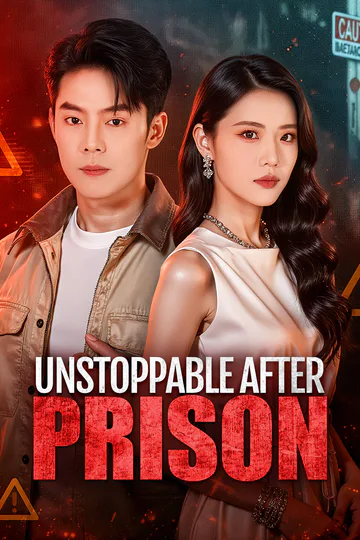 Unstoppable After Prison poster