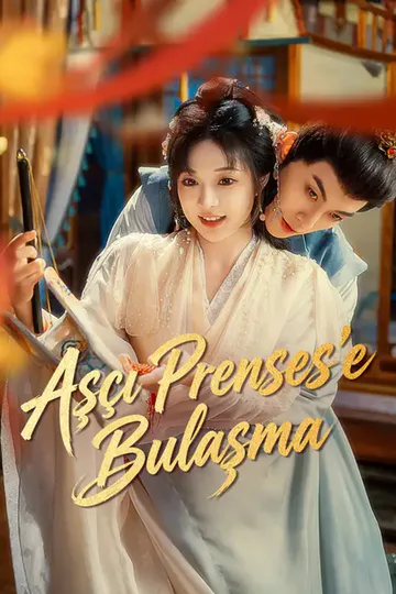 Aşçı Prenses'e Bulaşma afişi