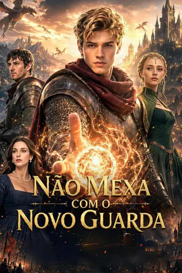Pôster de (Dublado) Não Mexa com o Novo Guarda