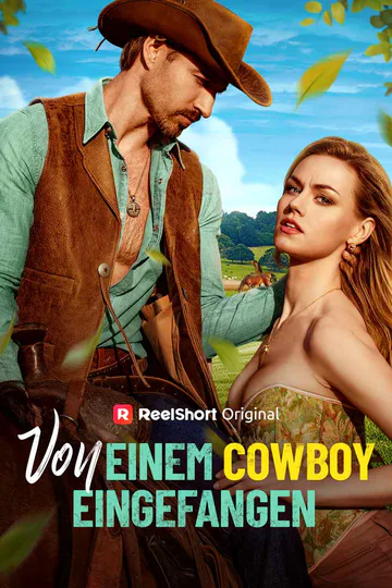 Poster von Von einem Cowboy eingefangen