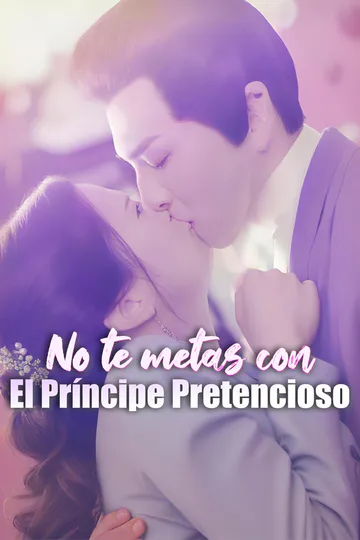 Póster de No te metas con el príncipe pretencioso-1