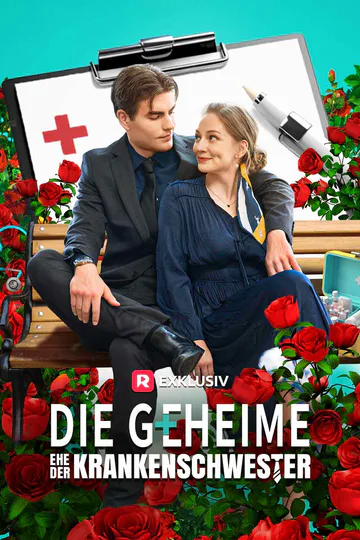 Poster von Die Geheime Ehe der Krankenschwester