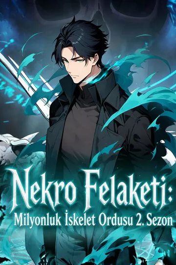 Nekro Felaketi: Milyonluk İskelet Ordusu 2. Sezon afişi