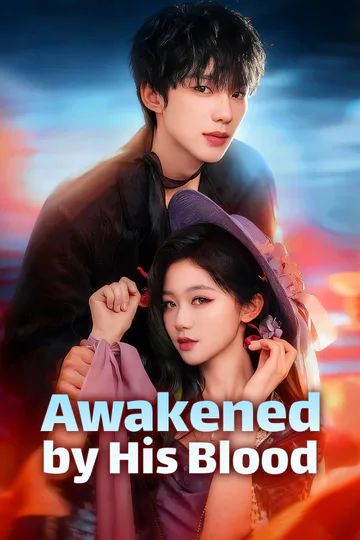 Awakened by His Blood poster