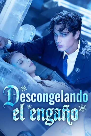 Póster de Descongelando el engaño