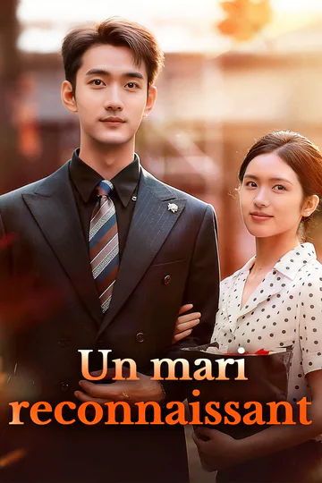 Affiche de Un mari reconnaissant