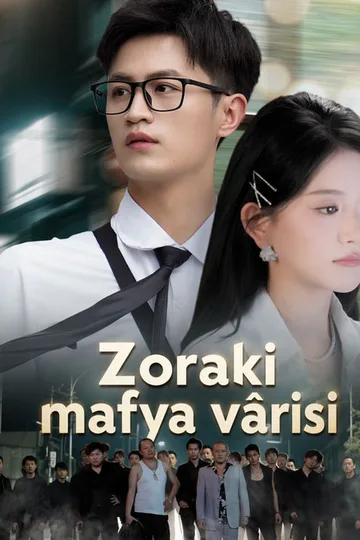 Zoraki mafya vârisi afişi