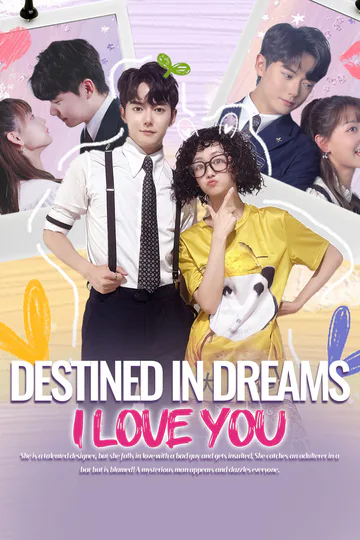 Destined in Dreams: I Love You poster