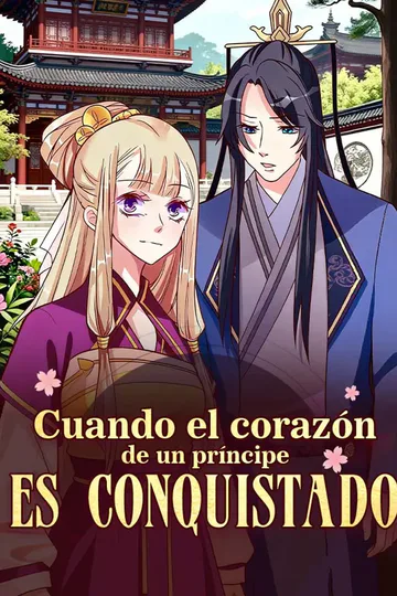 Póster de Cuando el corazón de un príncipe es conquistado