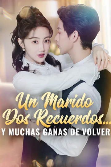 Póster de Un marido, dos recuerdos... y muchas ganas de volver
