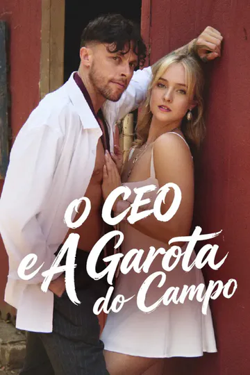 Pôster de O CEO e A Garota do Campo