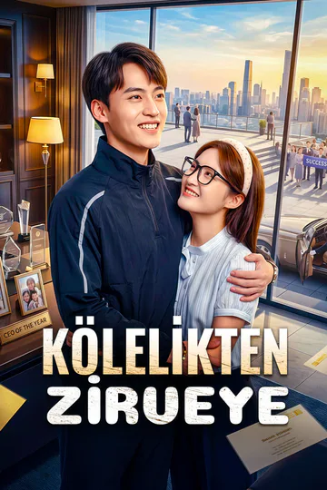 KÖLELİKTEN ZİRVEYE afişi