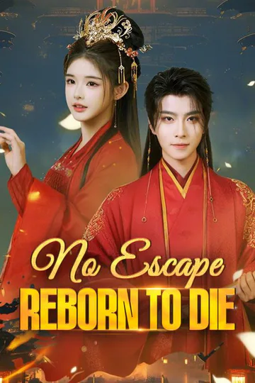 No Escape: Reborn to Die poster