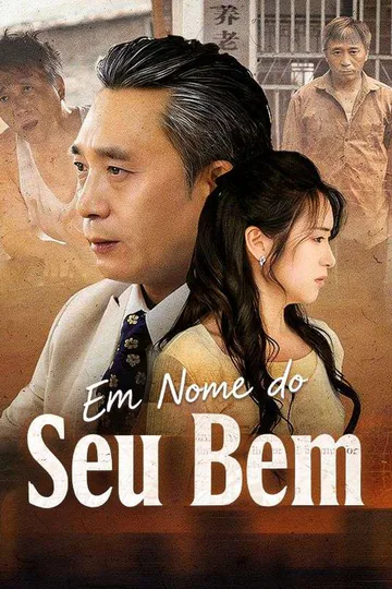 Pôster de Em Nome do Seu Bem (Dublado)