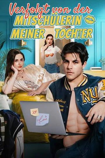 Poster von Verfolgt von der Mitschüler meiner Tochter