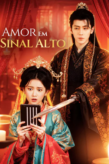 Pôster de Amor em Sinal Alto(Dublado)