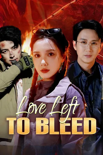Love Left to Bleed（DUBBED） poster